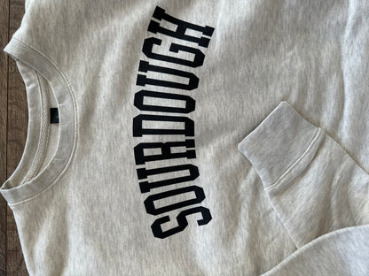 SOURDOUGH Sweatshirt