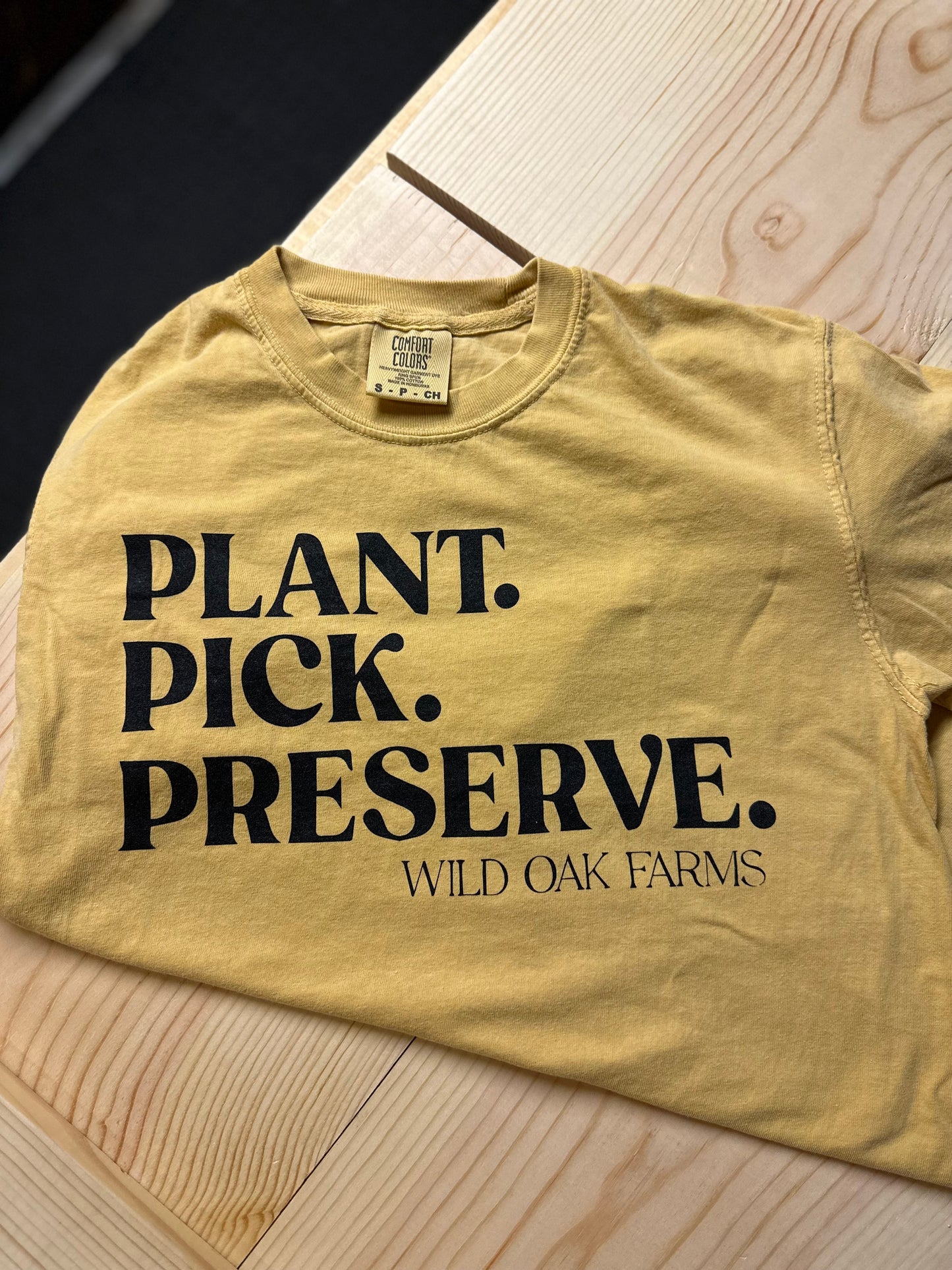 Plant. Pick. Preserve. T-Shirt