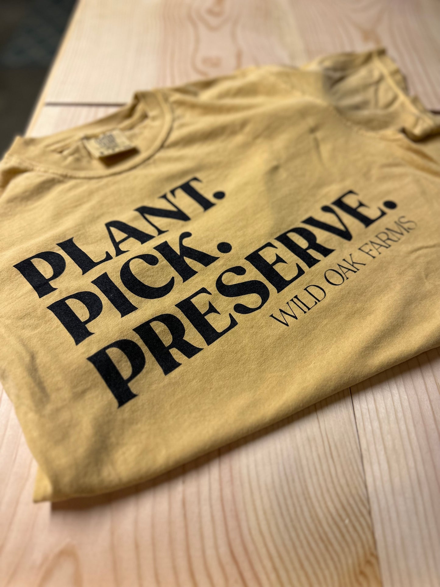 Plant. Pick. Preserve. T-Shirt